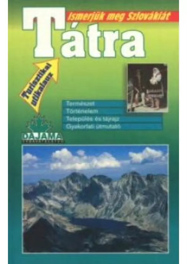 Kolektív - Tátra-Ismerjük meg Szlovákiát