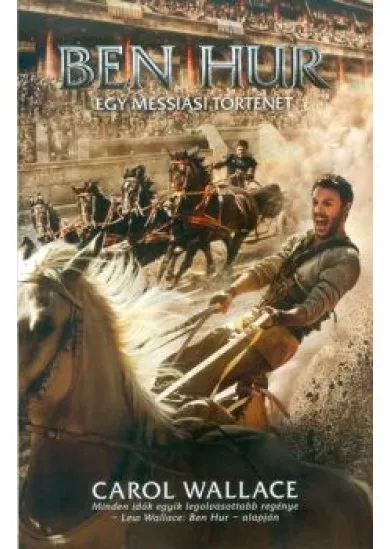 Ben Hur /Egy messiási történet