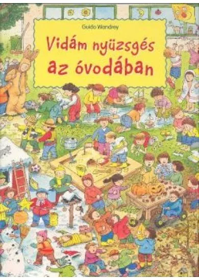 Vidám nyüzsgés az óvodában