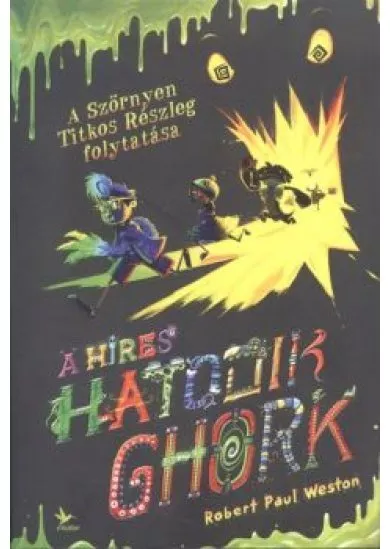 A HÍRES HATODIK GHORK