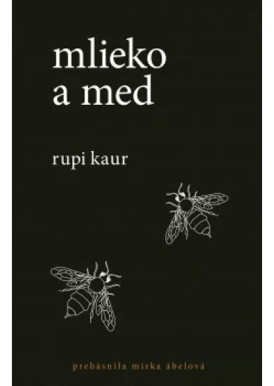 Mlieko a med