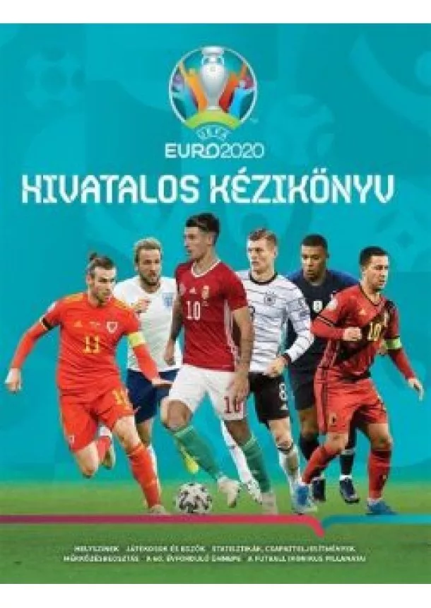 Keir Radnedge - UEFA EURO 2020 - Hivatalos kézikönyv