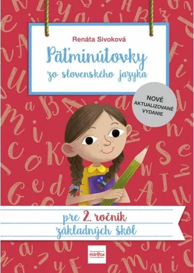 Päťminútovky zo slovenského jazyka pre 2. ročník ZŠ, 3. vydanie