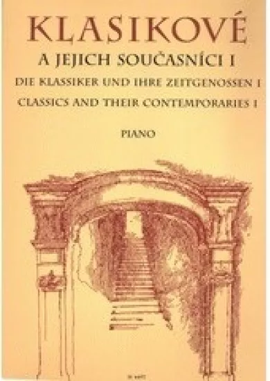 Klasikové a jejich současníci I