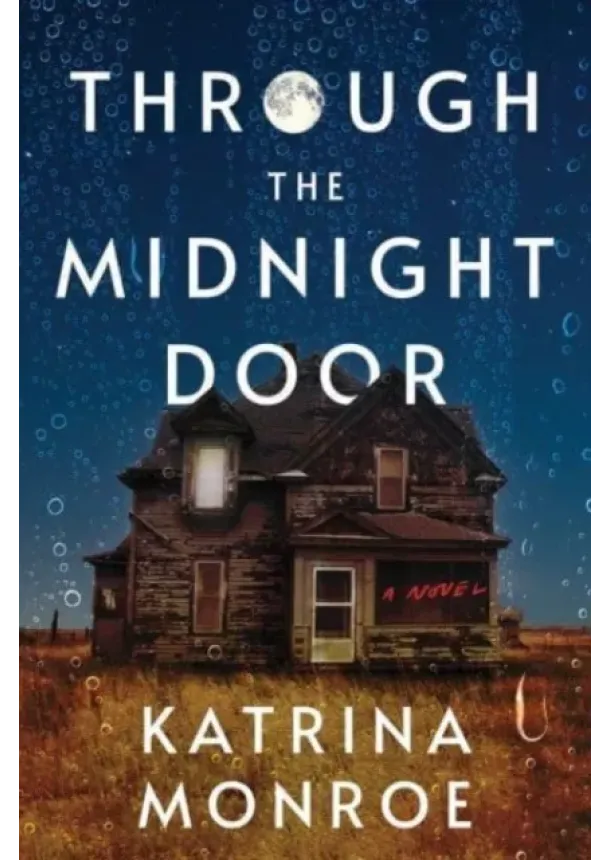 Katrina Monroe - Through the Midnight Door