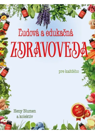 Ľudová a edukačná zdravoveda pre každého