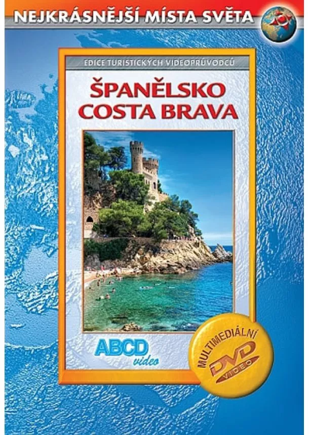 autor neuvedený - Costa Brava DVD - Nejkrásnější místa světa