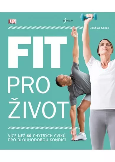 Fit pro život