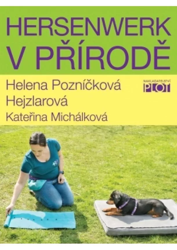 Helena Pozníčková Hejzlarová - Hersenwerk v přírodě
