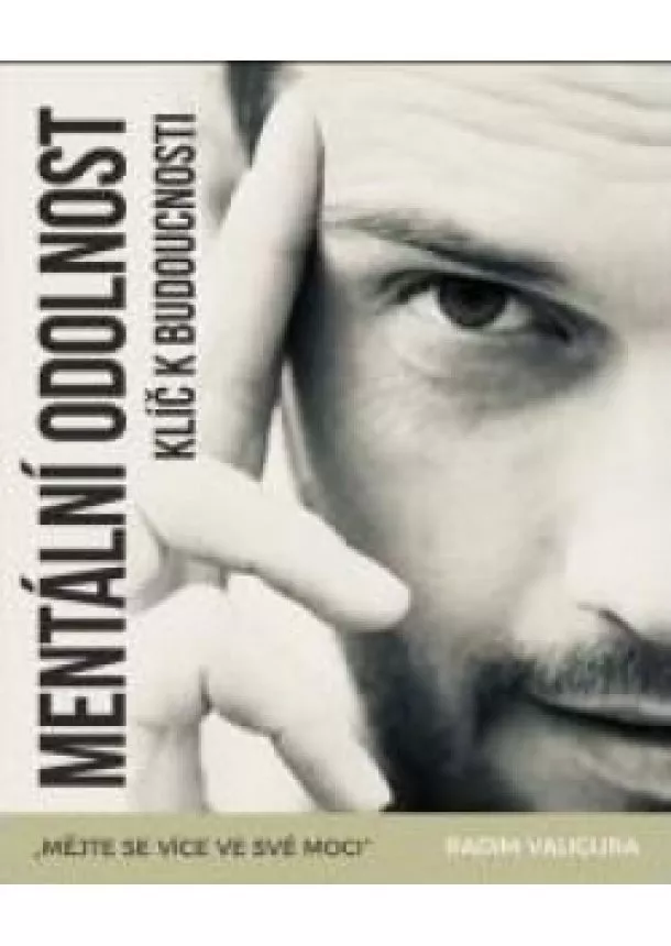 Radim Valigura - Mentální odolnost - Klíč k budoucnosti