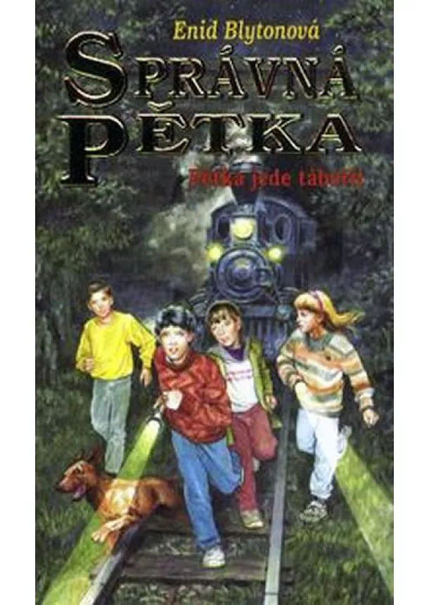 Enid Blytonová - Pětka 7 - Jede tábořit