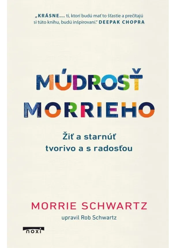 Morrie Schwartz - Múdrosť Morrieho