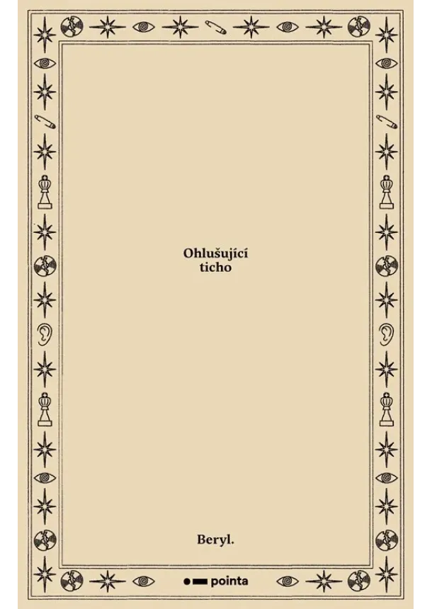 Beryl - Ohlušující ticho