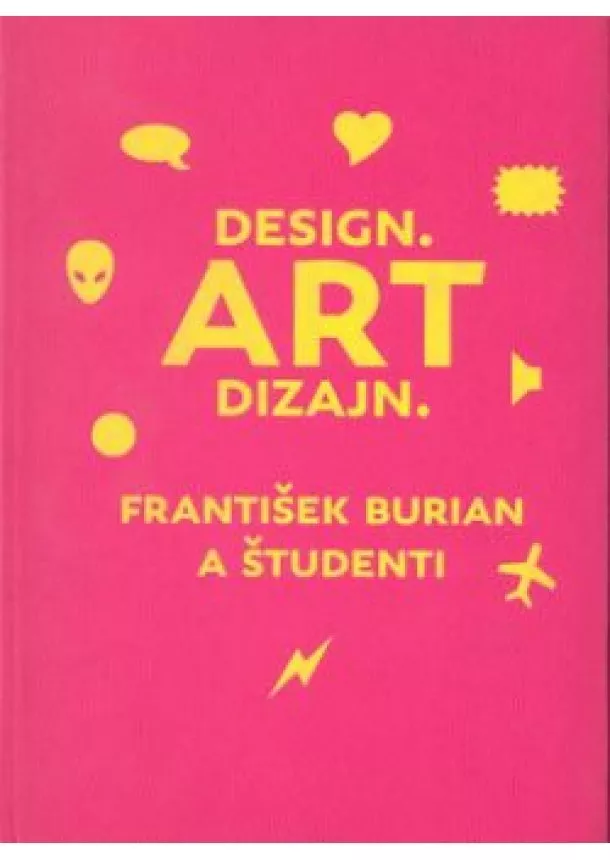 František Burian a študenti - ART DIZAJN