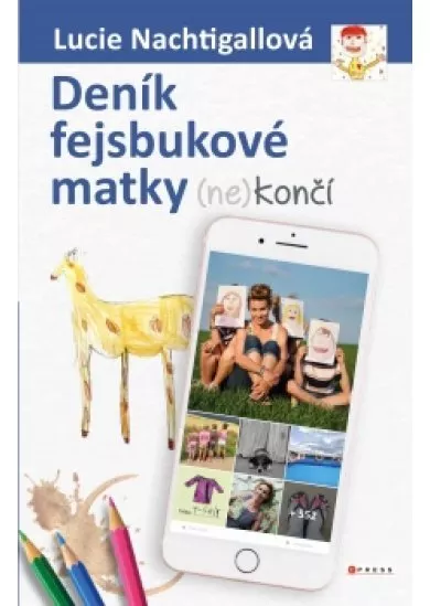 Deník fejsbukové matky (ne)končí