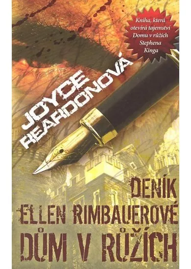 Deník Ellen Rimbauerové - Dům v růžích