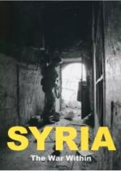 Syria - The War Within