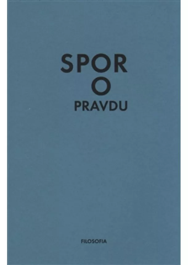 Jan Frei, Kateřina Trlifajová - Spor o pravdu