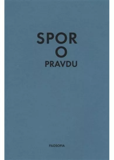 Spor o pravdu