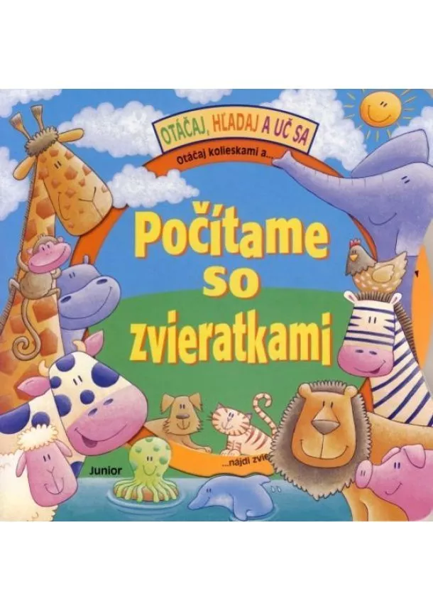 Nicky Morse - Počítame so zvieratkami - Otáčaj, hľadaj a uč sa