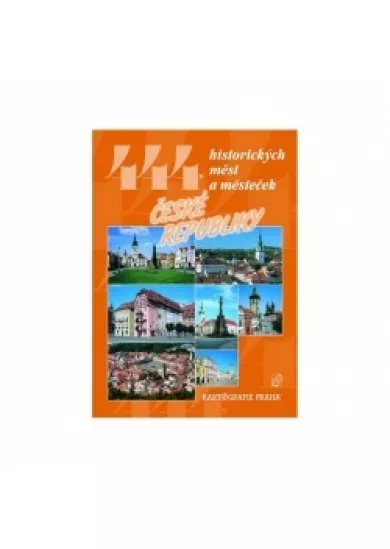 444 historických měst a městeček České republiky
