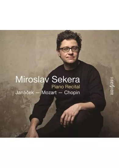 SEKERA MIROSLAV  JANÁČEK, MOZART, CHOPIN: PIANO RECITA