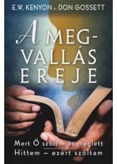 A megvallás ereje