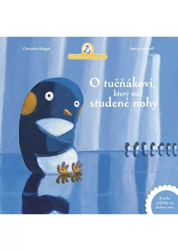 Christine Beigel - O tučňákovi, který měl studené nohy