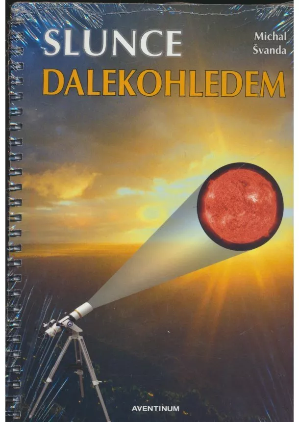 Michal Švanda - Slunce dalekohledem