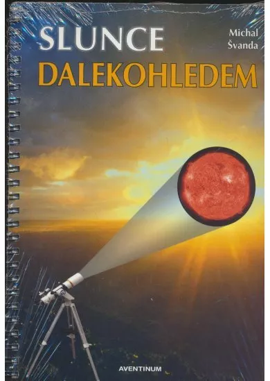 Slunce dalekohledem