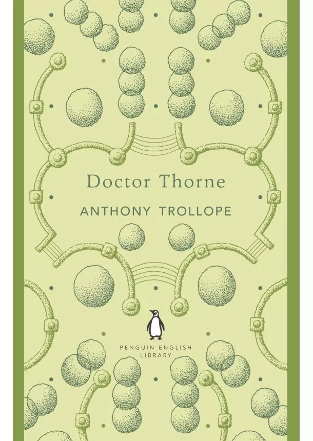 Anthony Trollope - Doctor Thome