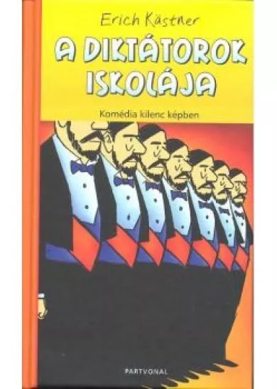 A DIKTÁTOROK ISKOLÁJA