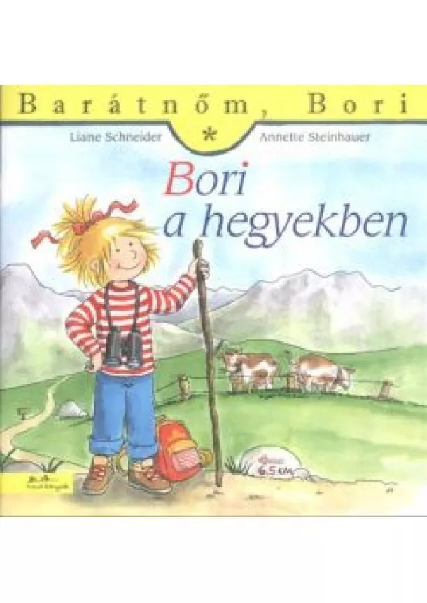 Liane Schneider - Bori a hegyekben - Barátnőm, Bori 33.