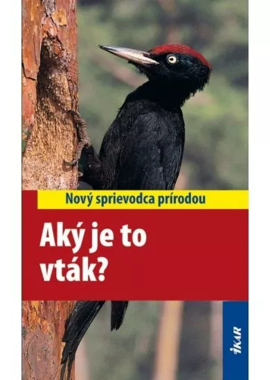 Aký je to vták?