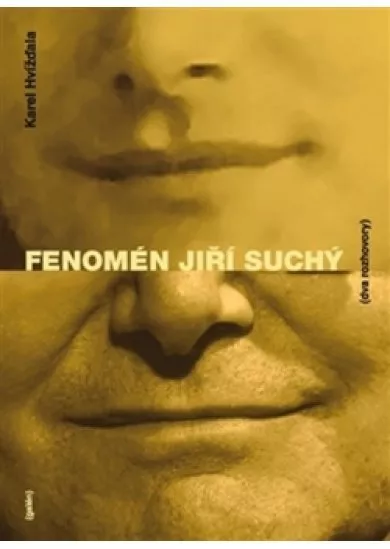 Fenomén Jiří Suchý - Dva rozhovory