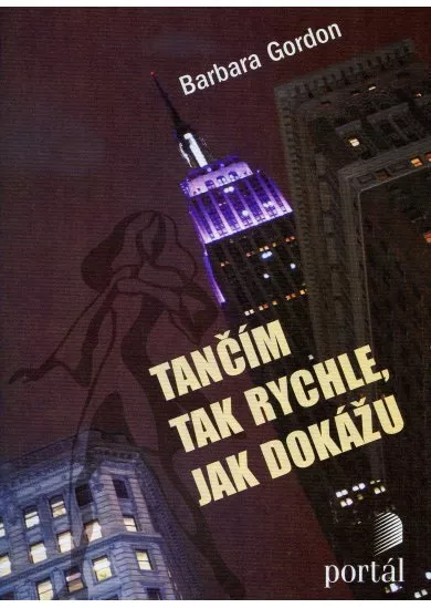 Tančím tak rychle, jak dokážu