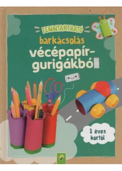 Fenntartható barkácsolás vécépapír-gurigákból