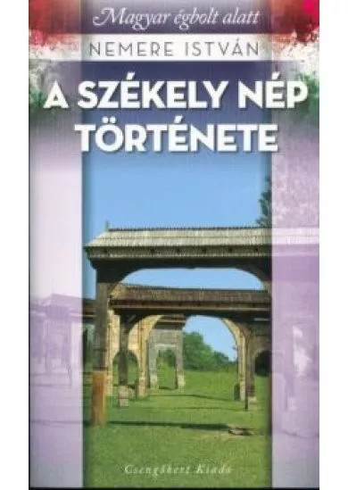 A székely nép története