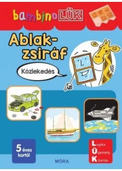 Ablak-zsiráf - Közlekedés - BambinoLÜK