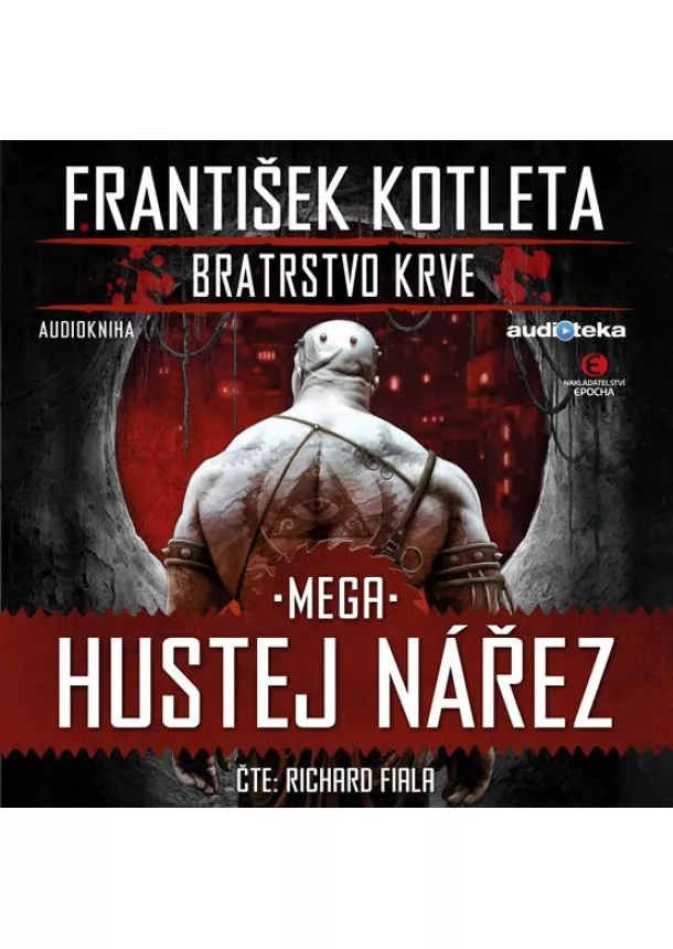 František Kotleta - Mega hustej nářez - Bratrstvo krve 3 - C