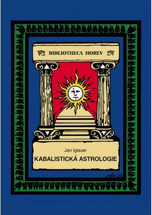 Jan Iglauer - Kabalistická astrologie
