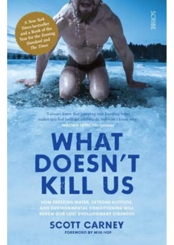 Scott Carney - What Doesnt Kill Us
