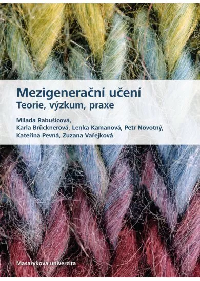 Mezigenerační učení - Teorie, výzkum, praxe