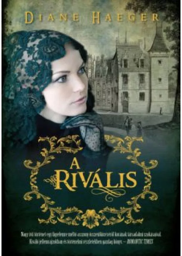 Diane Haeger - A rivális