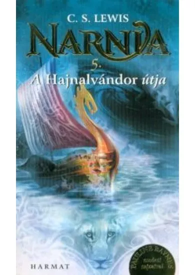 Narnia 5. - A Hajnalvándor útja (Illusztrált kiadás)