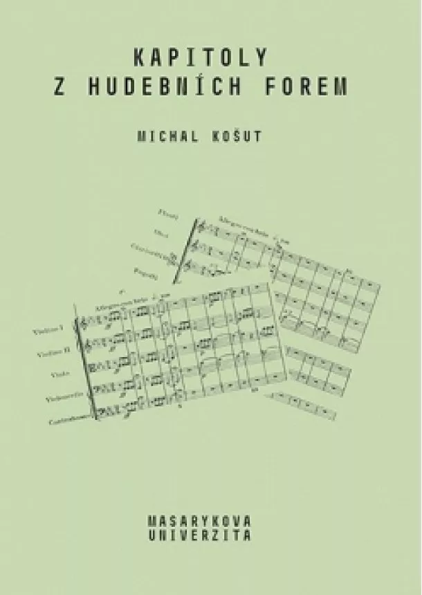 Michal Košut - Kapitoly z hudebních forem