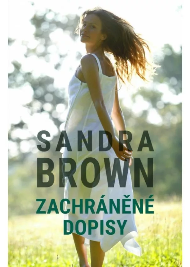 Sandra Brown - Zachráněné dopisy