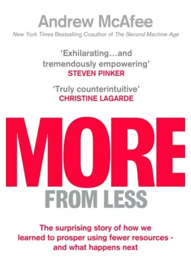 Andrew McAfee - More From Less