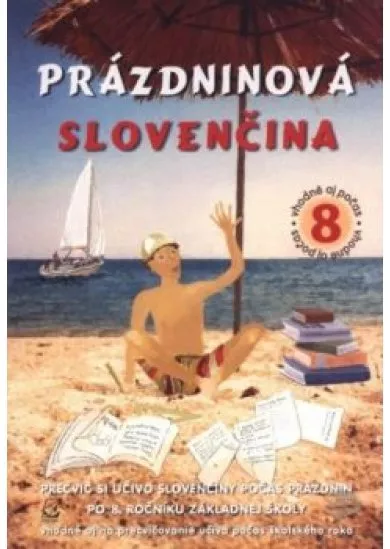 Prázdninová slovenčina 8. ročník