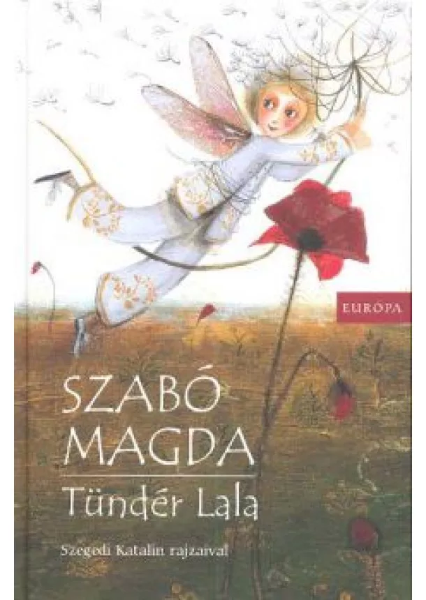 SZABÓ MAGDA - TÜNDÉR LALA
